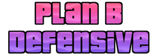 Plan B Defensive